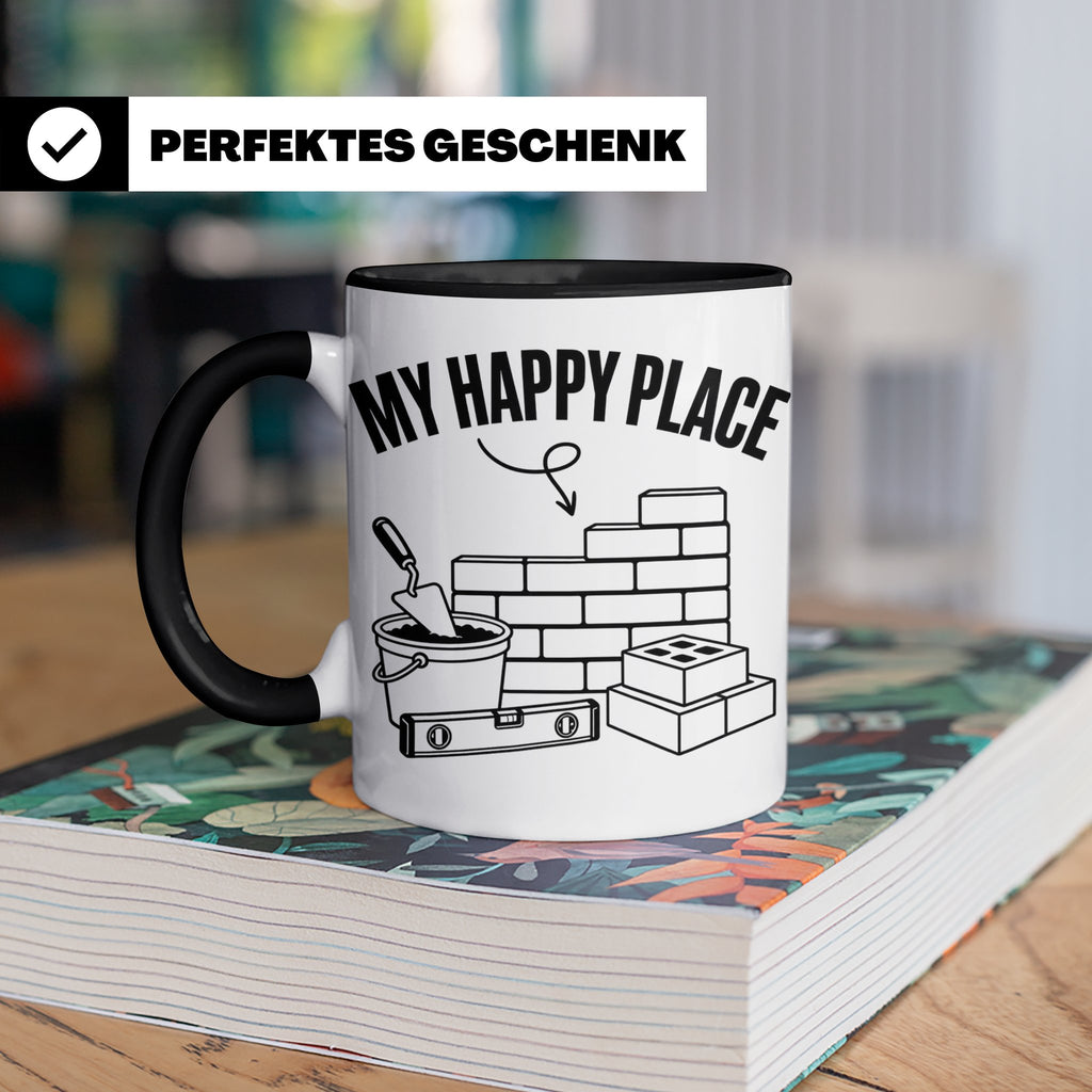 Maurer Tasse My Happy Place lustiger Spruch Baustelle Kaffee – Schwarz [farbe:schwarz]