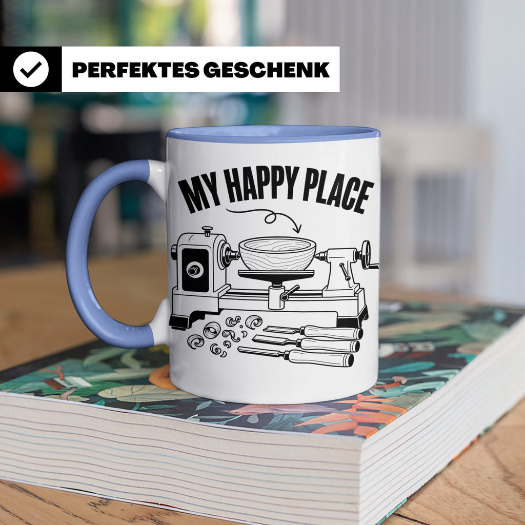 Drechsler Tasse My Happy Place Spruch Geschenk für Holzdrehe – Blau [farbe:blau]