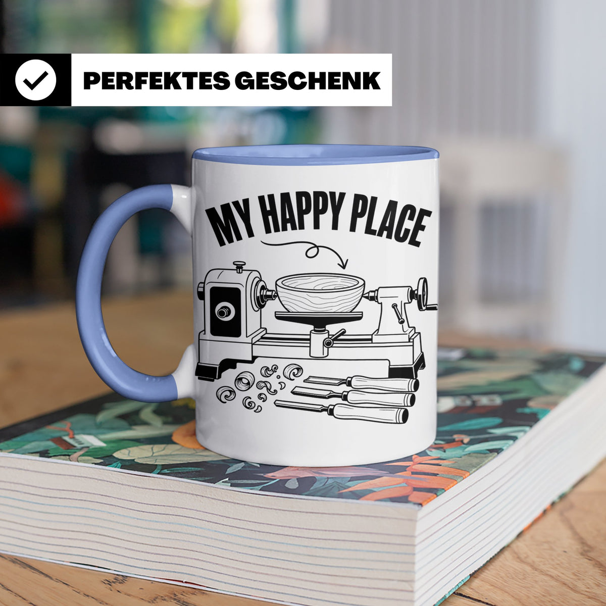 Drechsler Tasse My Happy Place Spruch Geschenk für Holzdrehe – Blau [farbe:blau]