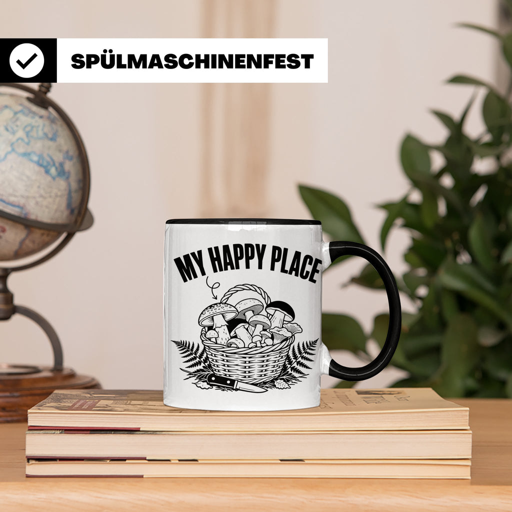 Pilzsammler Tasse My Happy Place Geschenk für Pilzsucher & M – Schwarz [farbe:schwarz]
