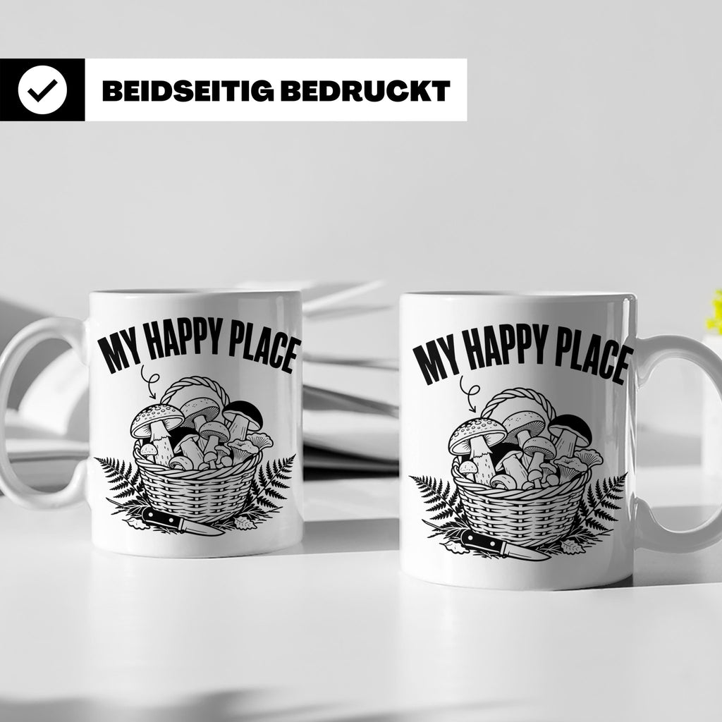 Pilzsammler Tasse My Happy Place Geschenk für Pilzsucher & M – Weiß [farbe:weiß]