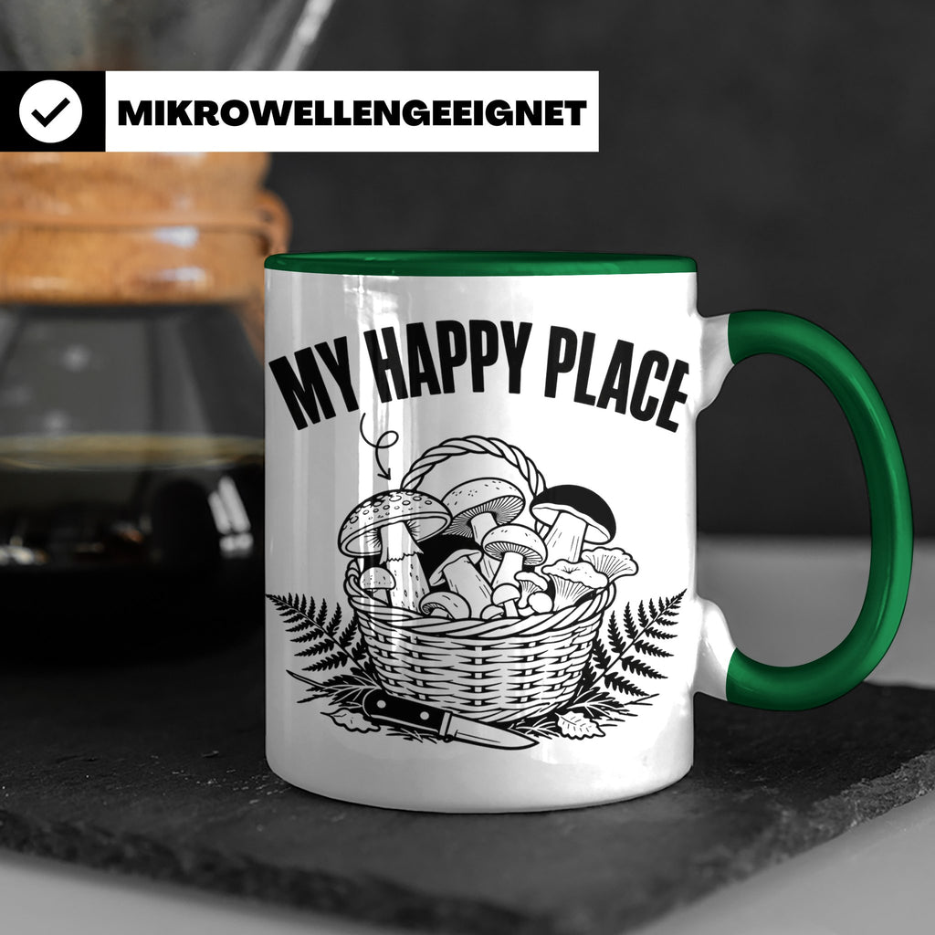 Pilzsammler Tasse My Happy Place Geschenk für Pilzsucher & M – Grün [farbe:grün]