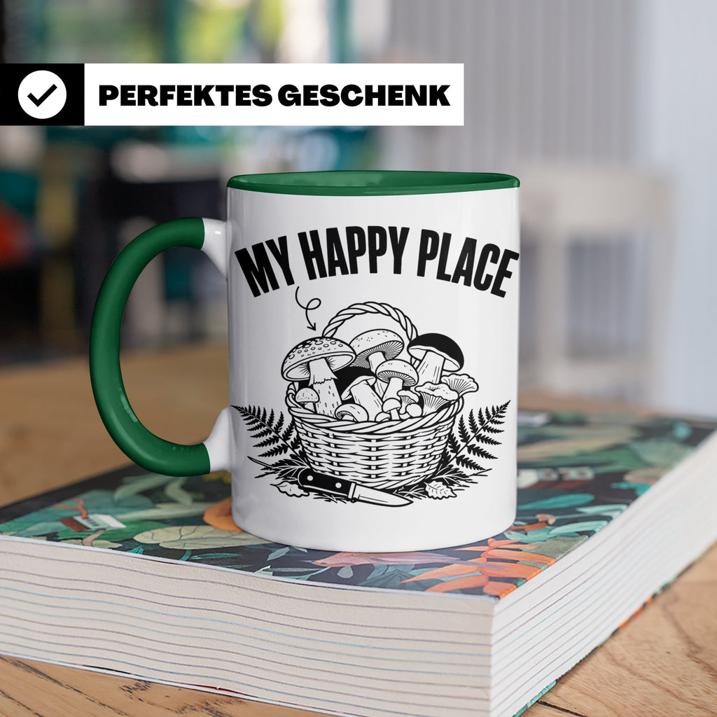 Pilzsammler Tasse My Happy Place Geschenk für Pilzsucher & M – Grün [farbe:grün]