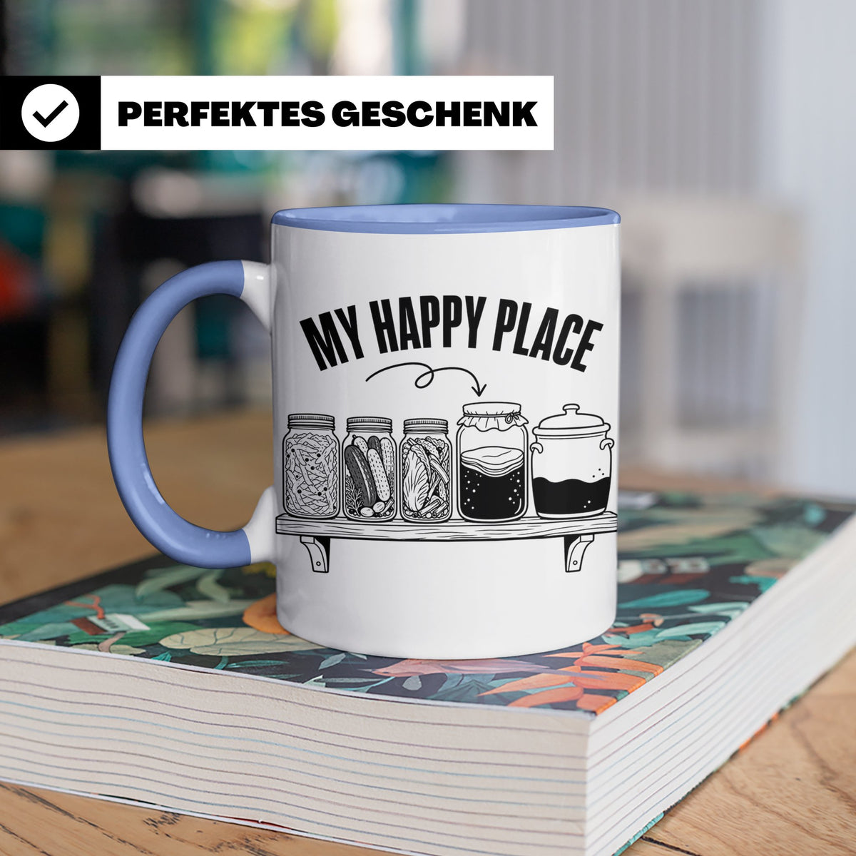 Fermentation Tasse My Happy Place, Geschenkidee für Fermenti – Blau [farbe:blau]