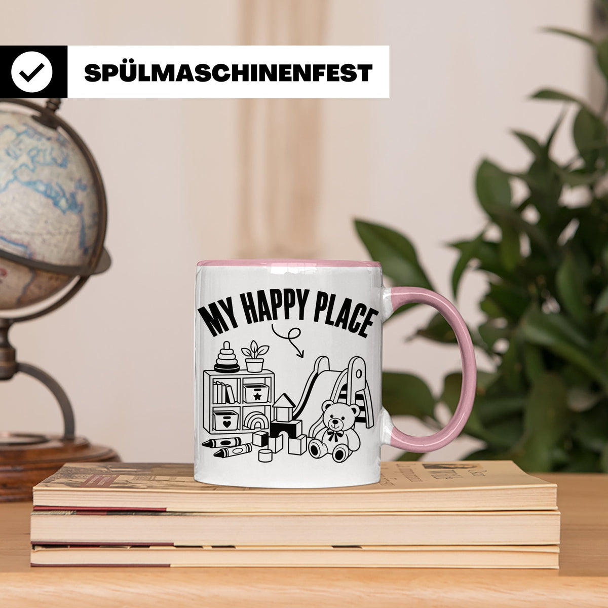 Erzieherin Tasse My Happy Place Spruch Geschenkidee für Tage – Rosa [farbe:rosa]