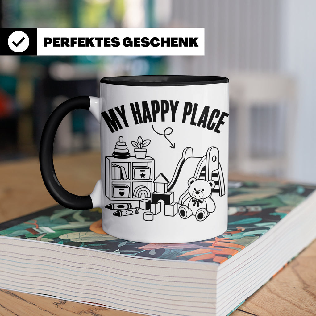 Erzieherin Tasse My Happy Place Spruch Geschenkidee für Tage – Schwarz [farbe:schwarz]