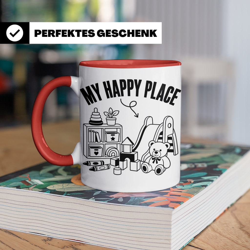 Erzieherin Tasse My Happy Place Spruch Geschenkidee für Tage – Rot [farbe:rot]