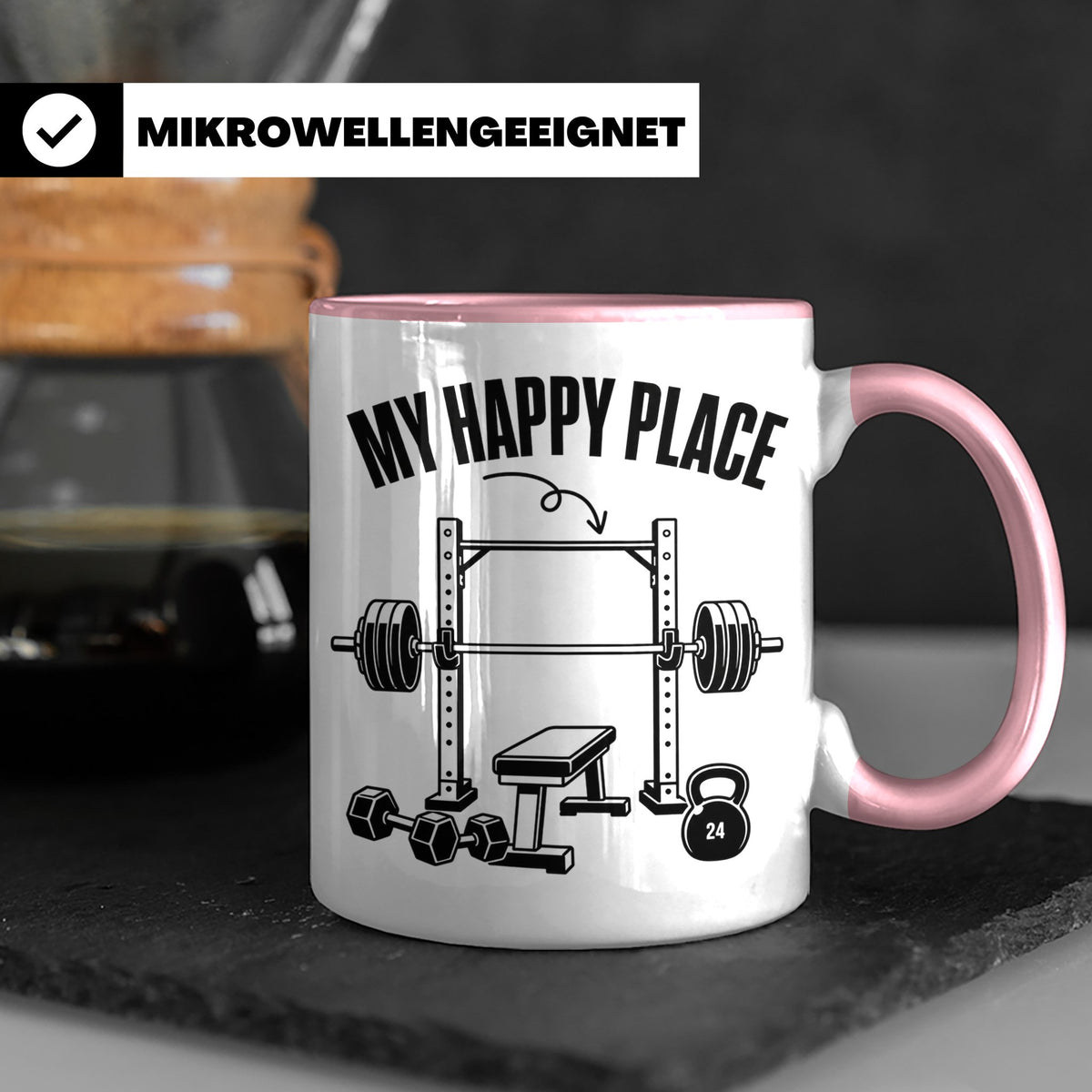 Fitness Tasse My Happy Place Spruch für Kraftsport Bodybuild – Rosa [farbe:rosa]