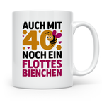 40 Geburtstag Tasse Biene - Auch mit 40 noch ein flottes Bie – Weiß [farbe:weiß]