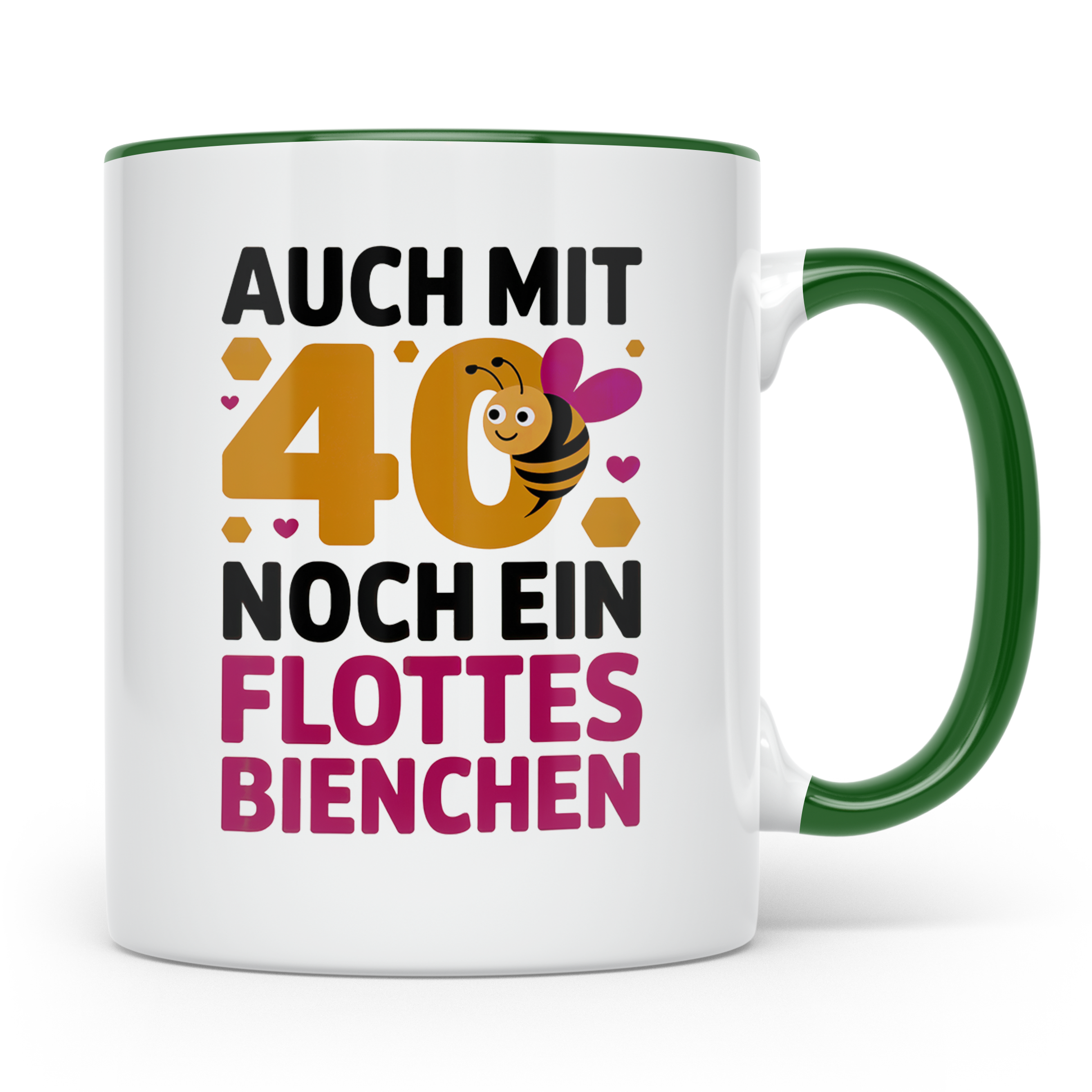 40 Geburtstag Tasse Biene - Auch mit 40 noch ein flottes Bie – Grün [farbe:grün]