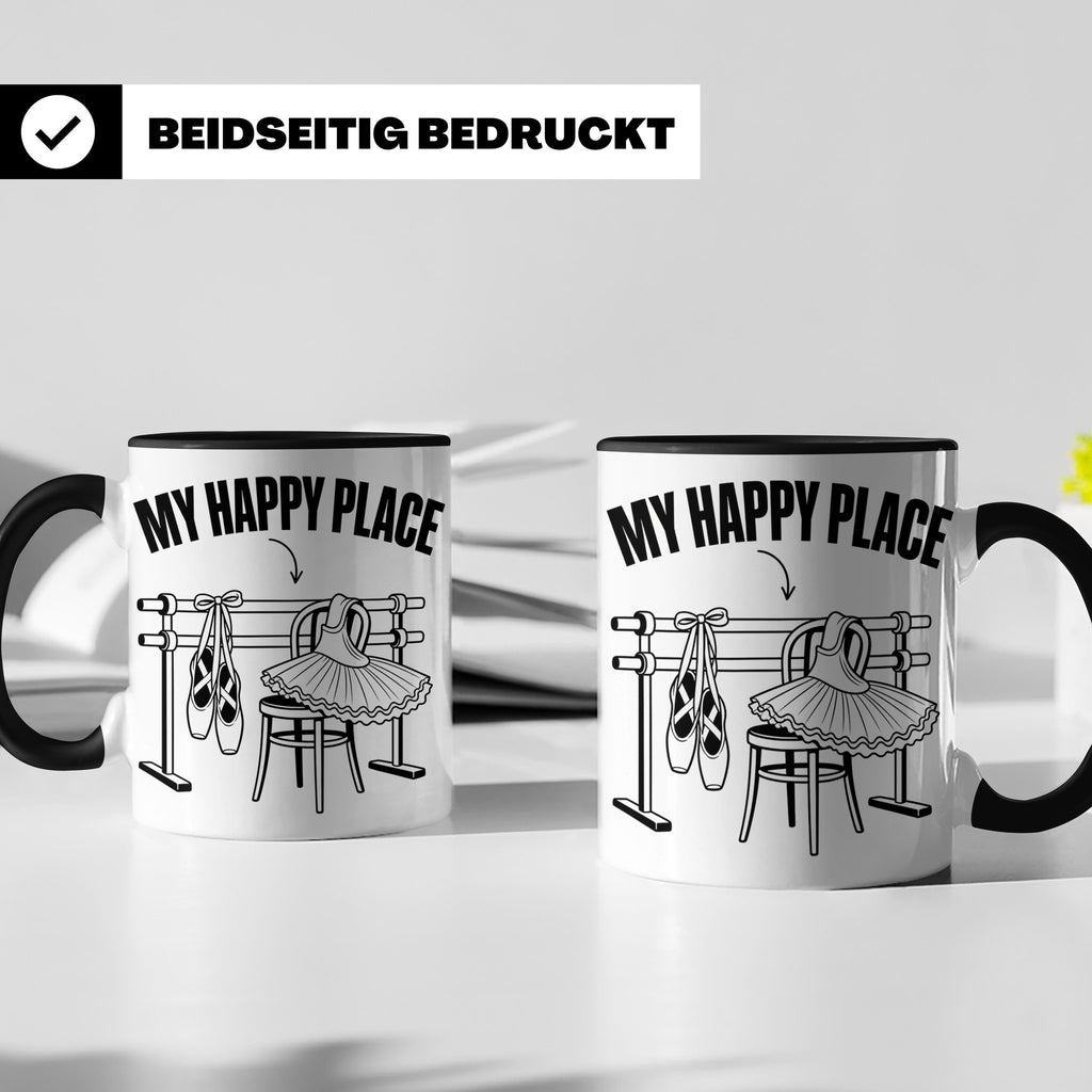 Ballett Tasse My Happy Place Spruch für Tänzerin & Tänzer Ge – Schwarz [farbe:schwarz]