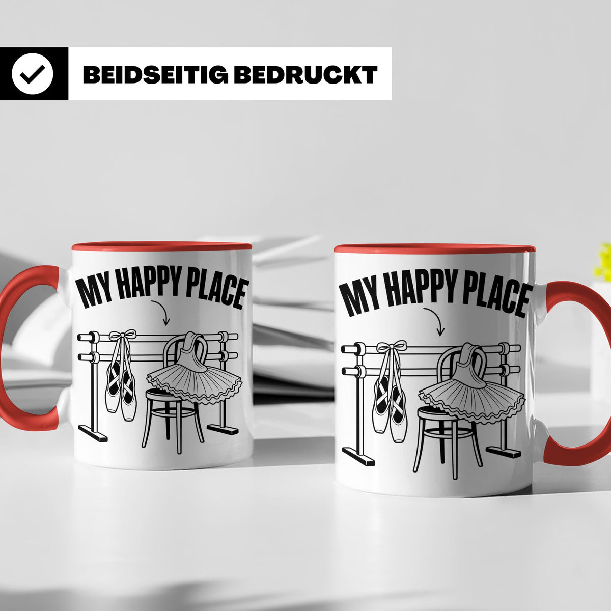 Ballett Tasse My Happy Place Spruch für Tänzerin & Tänzer Ge – Rot [farbe:rot]
