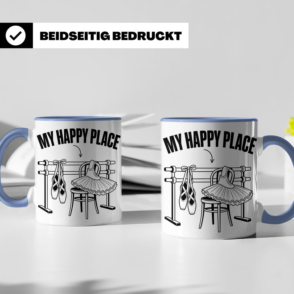 Ballett Tasse My Happy Place Spruch für Tänzerin & Tänzer Ge – Blau [farbe:blau]