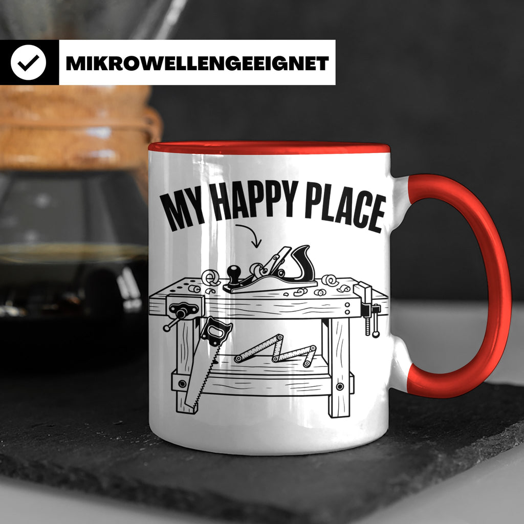 Holzarbeiten Tasse My Happy Place, lustiger Werkstatt Spruch – Rot [farbe:rot]