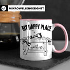 Holzarbeiten Tasse My Happy Place, lustiger Werkstatt Spruch – Rosa [farbe:rosa]