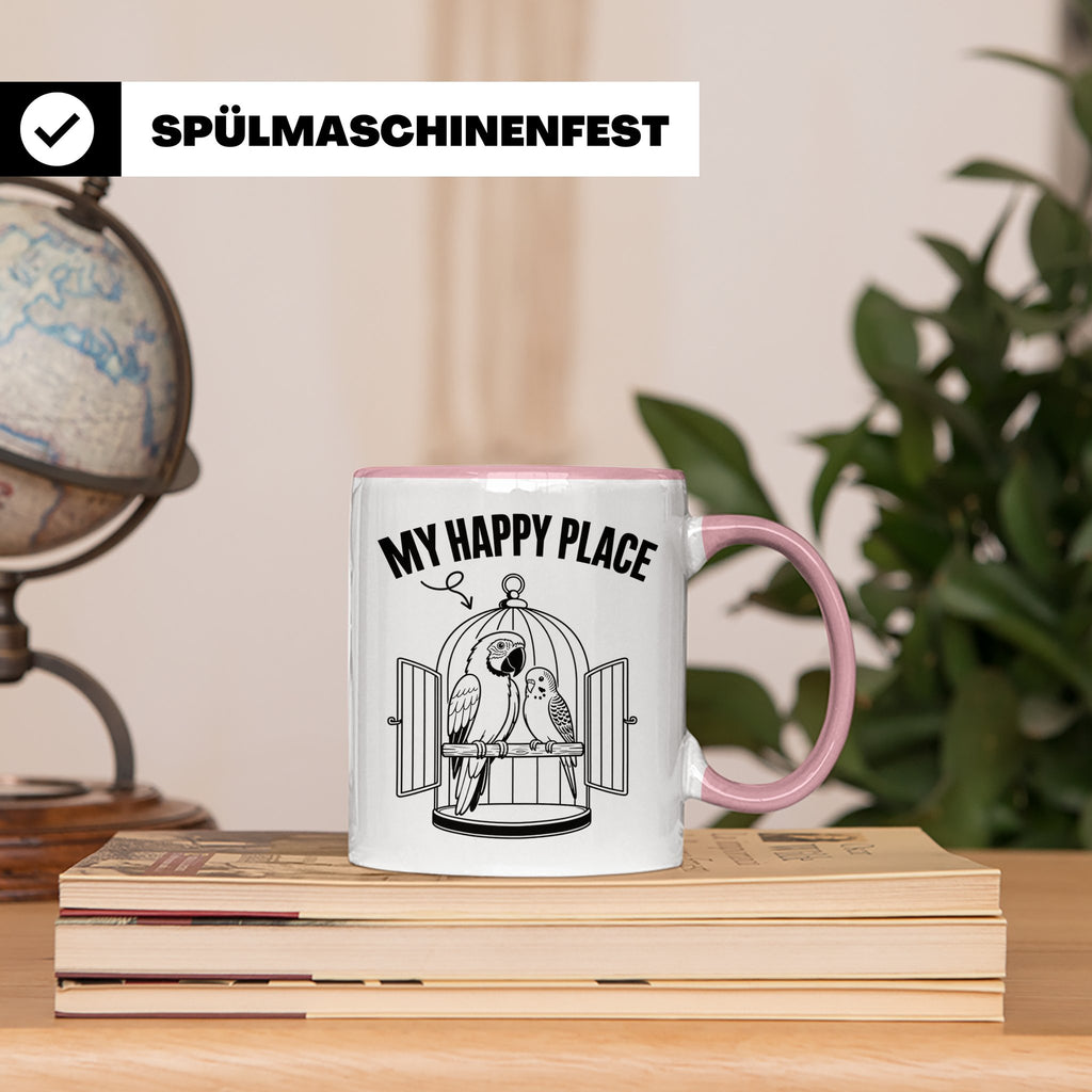 Papagei Tasse My Happy Place Vogelkäfig Spruch Geschenk für  – Rosa [farbe:rosa]