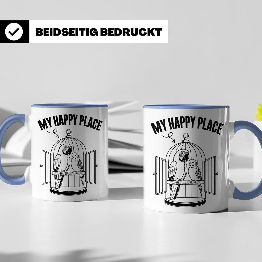 Papagei Tasse My Happy Place Vogelkäfig Spruch Geschenk für  – Blau [farbe:blau]