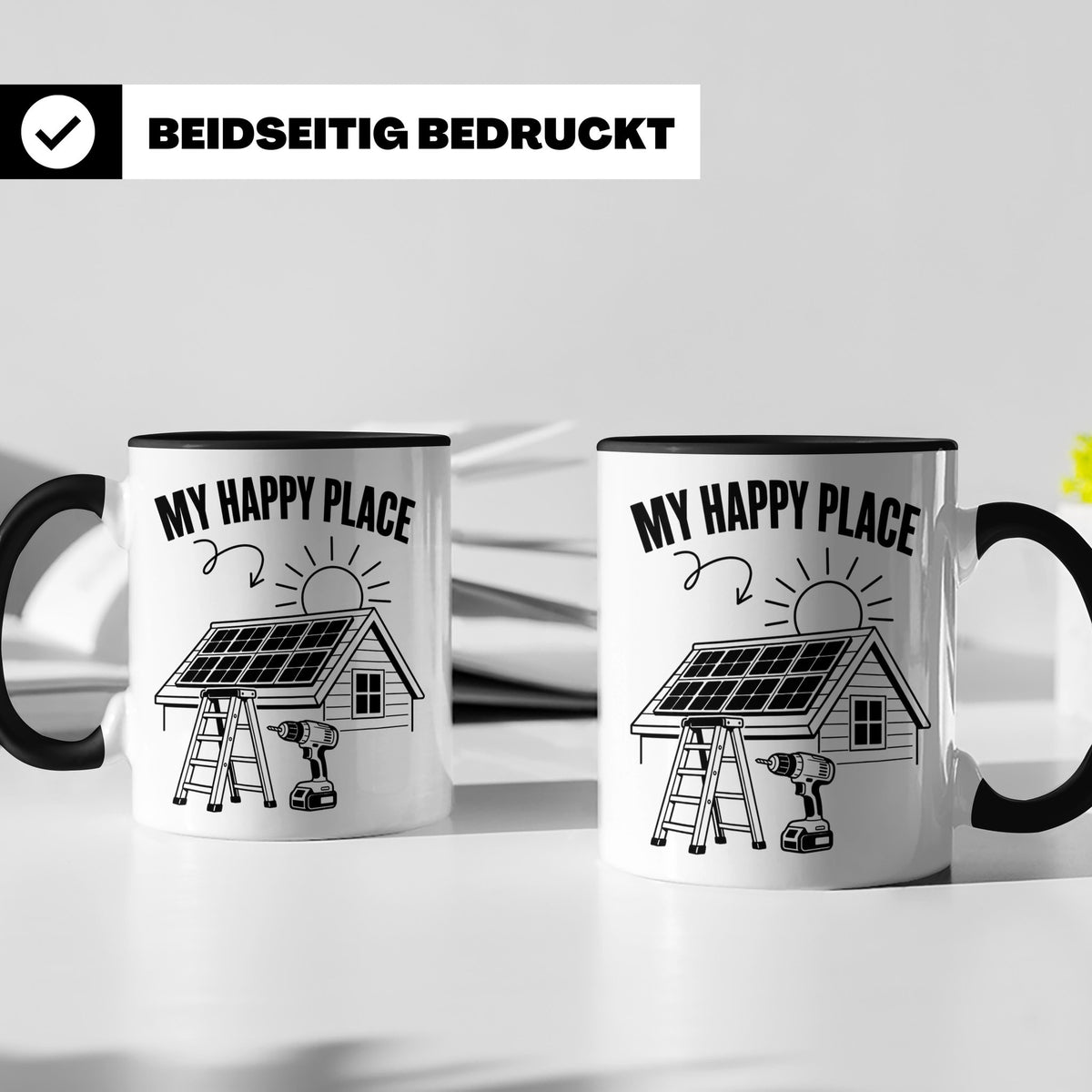 Solaranlage Tasse My Happy Place Spruch Photovoltaik DIY Han – Schwarz [farbe:schwarz]