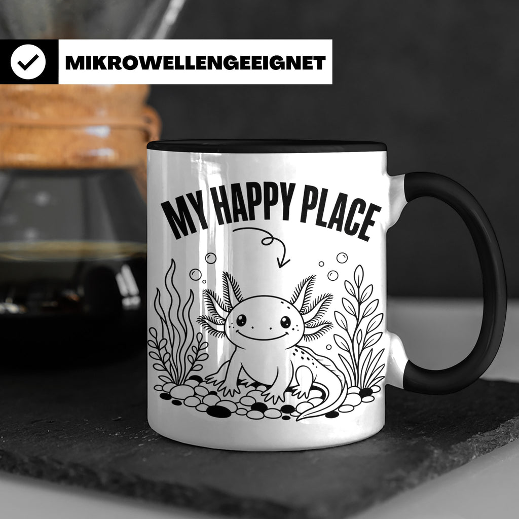 Axolotl Tasse My Happy Place Lustiger Spruch für Lurch & Amp – Schwarz [farbe:schwarz]