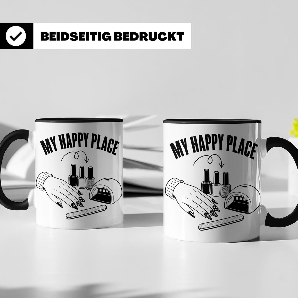 Nageldesignerin Tasse My Happy Place Spruch Nagelstudio Deko – Schwarz [farbe:schwarz]