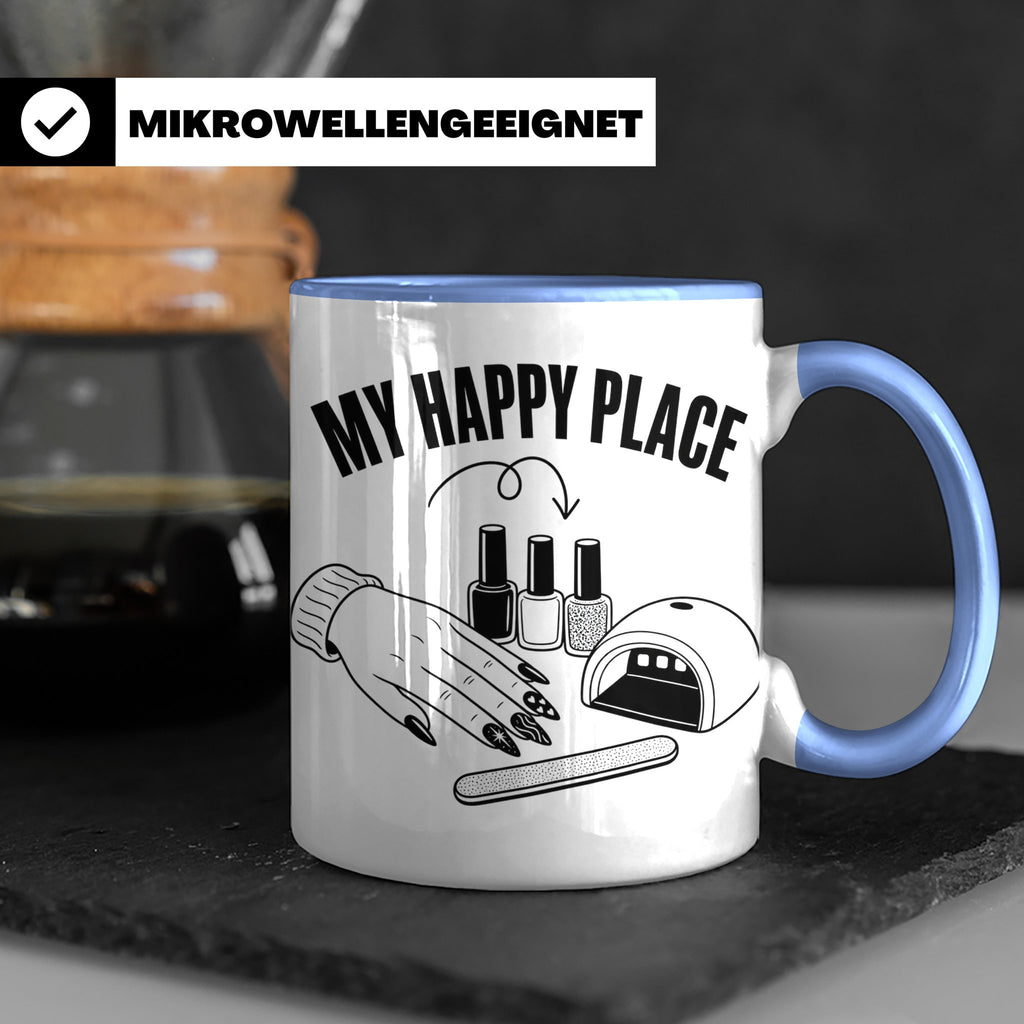 Nageldesignerin Tasse My Happy Place Spruch Nagelstudio Deko – Blau [farbe:blau]