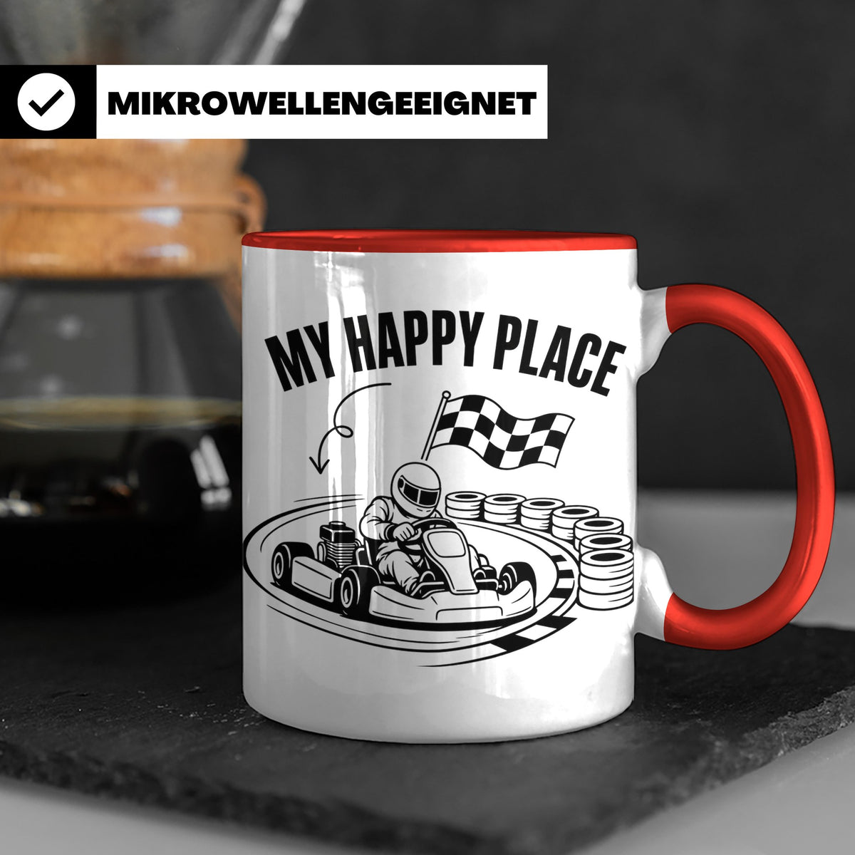 Go Kart Tasse My Happy Place für Rennfahrer & Motorsport Fan – Rot [farbe:rot]