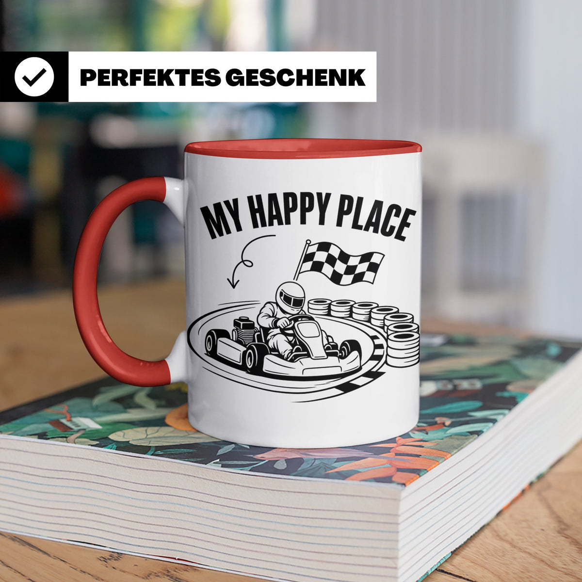 Go Kart Tasse My Happy Place für Rennfahrer & Motorsport Fan – Rot [farbe:rot]