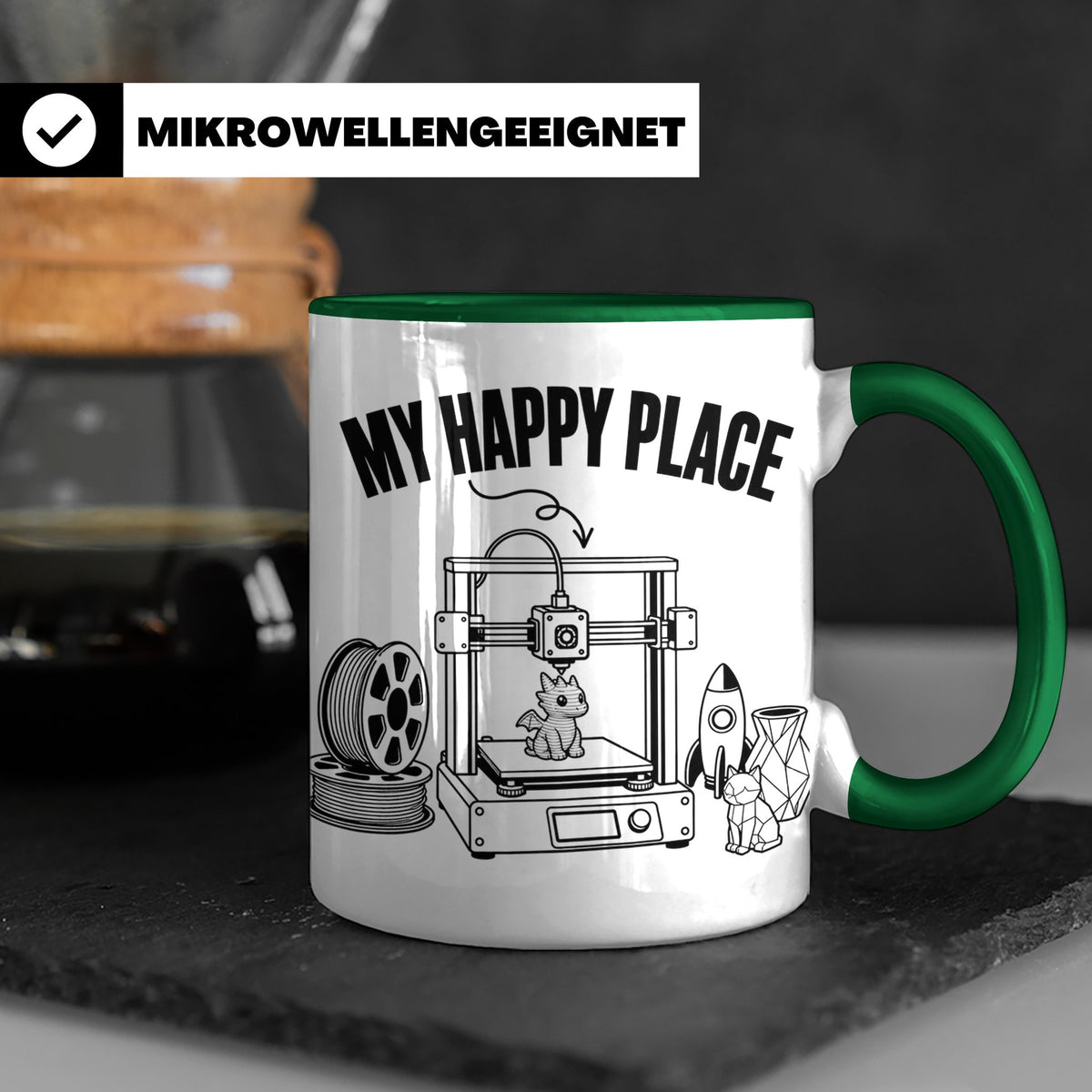 3D Drucker Tasse My Happy Place Spruch Geschenk für Maker &  – Grün [farbe:grün]