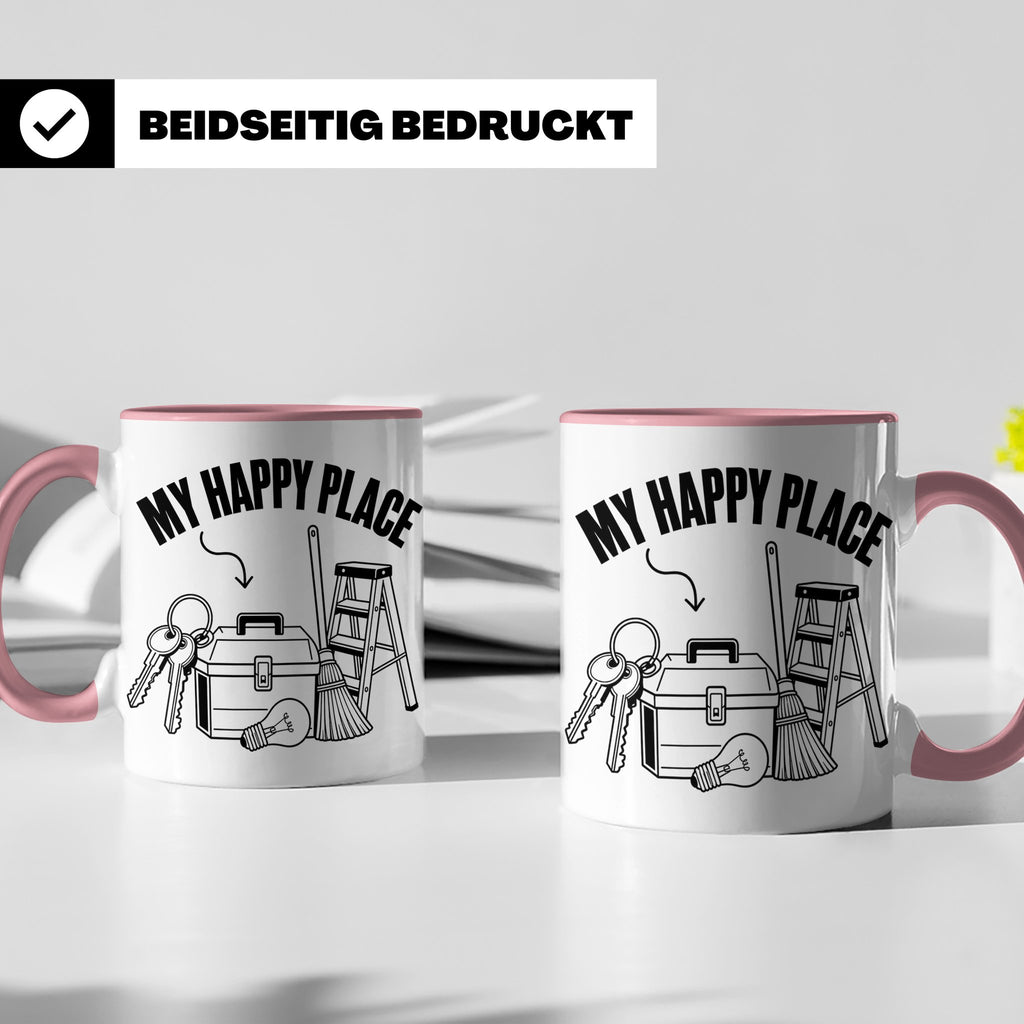 Hausmeister Tasse My Happy Place Lustiger Spruch Geschenk fü – Rosa [farbe:rosa]