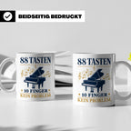 Pianist Tasse mit Spruch 88 Tasten 10 Finger Kein Problem Ka – Weiß [farbe:weiß]