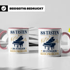 Pianist Tasse mit Spruch 88 Tasten 10 Finger Kein Problem Ka – Rosa [farbe:rosa]