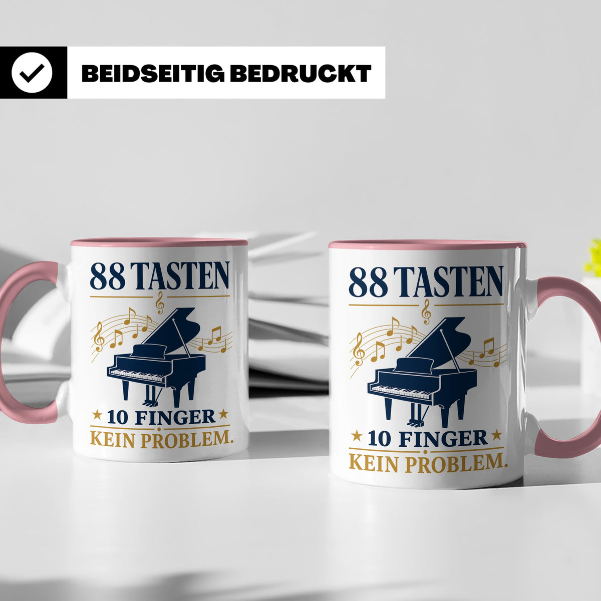 Pianist Tasse mit Spruch 88 Tasten 10 Finger Kein Problem Ka – Rosa [farbe:rosa]