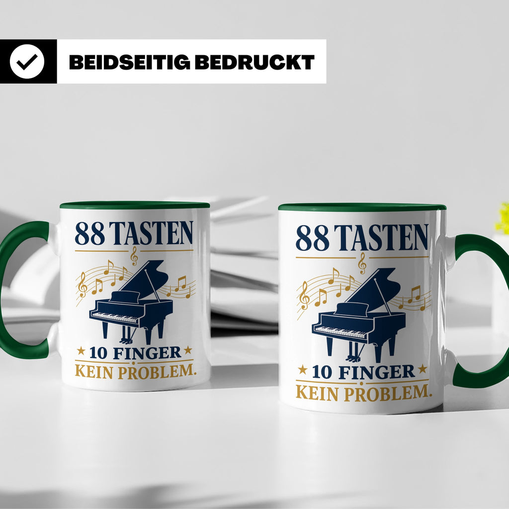 Pianist Tasse mit Spruch 88 Tasten 10 Finger Kein Problem Ka – Grün [farbe:grün]
