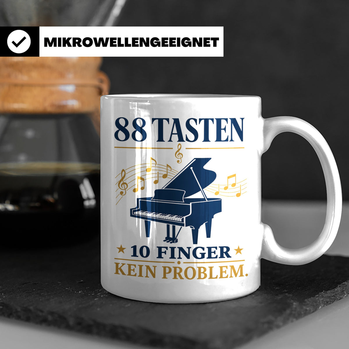 Pianist Tasse mit Spruch 88 Tasten 10 Finger Kein Problem Ka – Weiß [farbe:weiß]