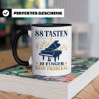 Pianist Tasse mit Spruch 88 Tasten 10 Finger Kein Problem Ka – Schwarz [farbe:schwarz]