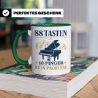 Pianist Tasse mit Spruch 88 Tasten 10 Finger Kein Problem Ka – Grün [farbe:grün]