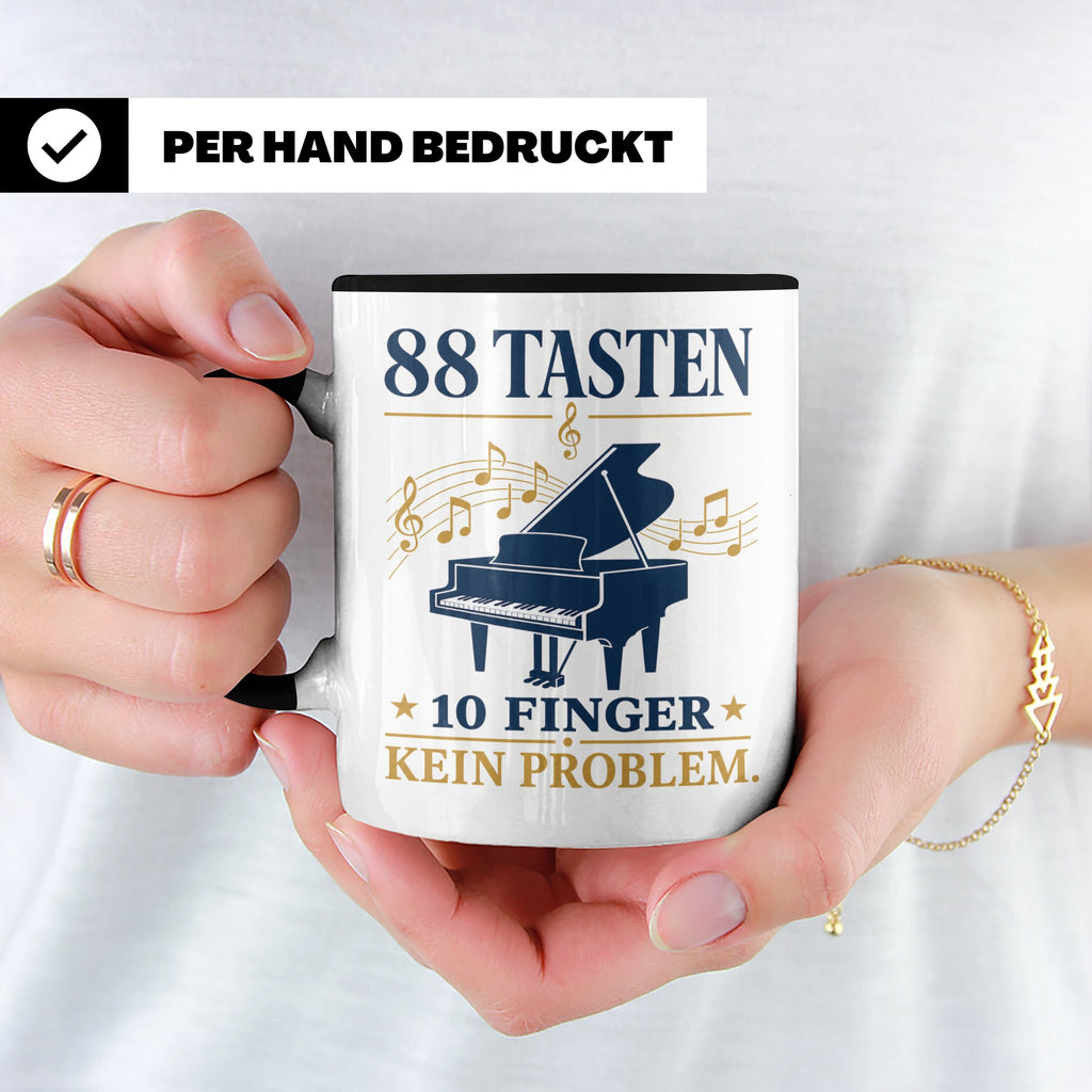 Pianist Tasse mit Spruch 88 Tasten 10 Finger Kein Problem Ka – Schwarz [farbe:schwarz]