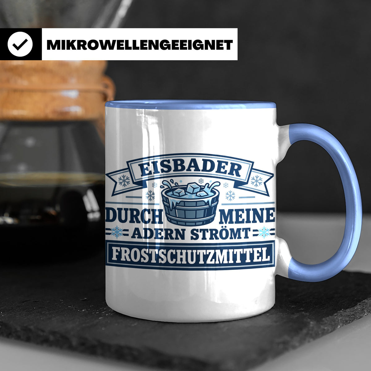 Eisbader Tasse Frostschutzmittel Spruch | Geschenk für Winte – Blau [farbe:blau]