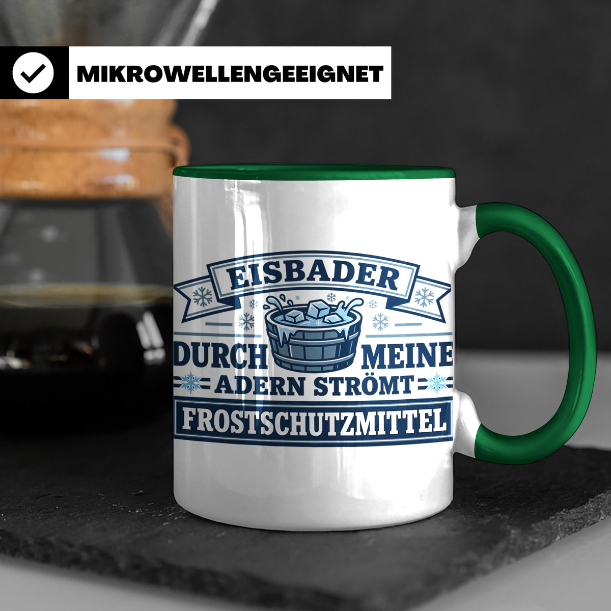 Eisbader Tasse Frostschutzmittel Spruch | Geschenk für Winte – Grün [farbe:grün]