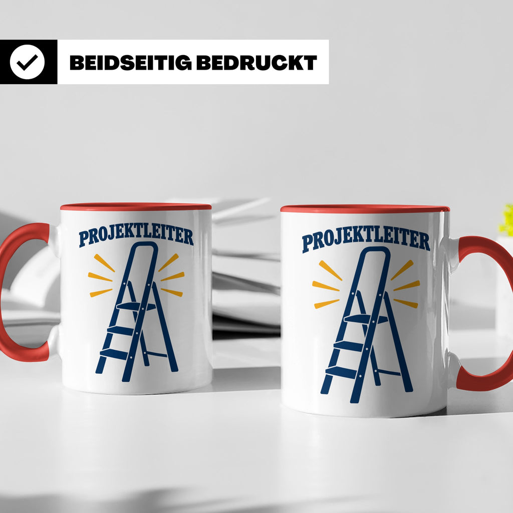 Projektleiter Tasse lustig mit Leiter Spruch, witzige Kaffee – Rot [farbe:rot]