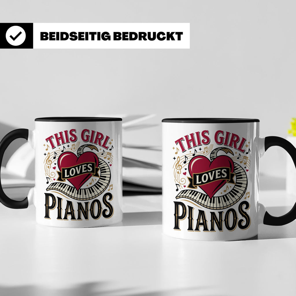 Pianistin Tasse This Girl Loves Pianos Spruch Kaffeebecher f – Schwarz [farbe:schwarz]