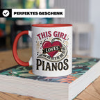 Pianistin Tasse This Girl Loves Pianos Spruch Kaffeebecher f – Rot [farbe:rot]