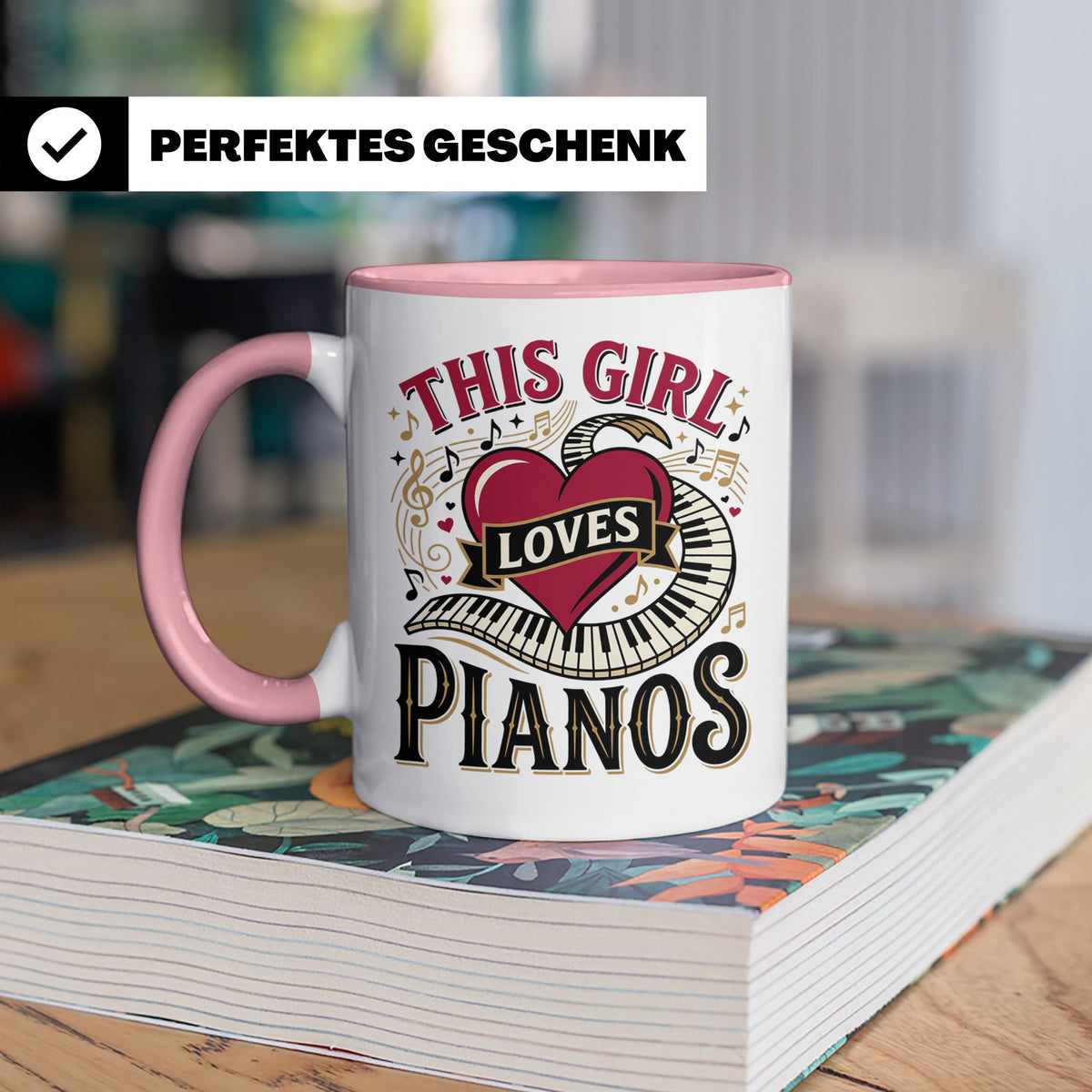 Pianistin Tasse This Girl Loves Pianos Spruch Kaffeebecher f – Rosa [farbe:rosa]