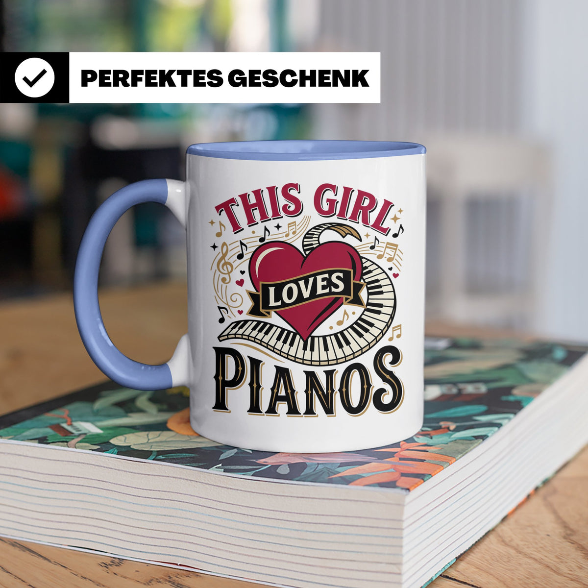 Pianistin Tasse This Girl Loves Pianos Spruch Kaffeebecher f – Blau [farbe:blau]