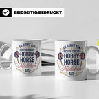 Hobby Horse Mädchen Tasse Spruch So sieht ein cooles Mädchen – Weiß [farbe:weiß]
