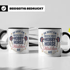 Hobby Horse Mädchen Tasse Spruch So sieht ein cooles Mädchen – Schwarz [farbe:schwarz]