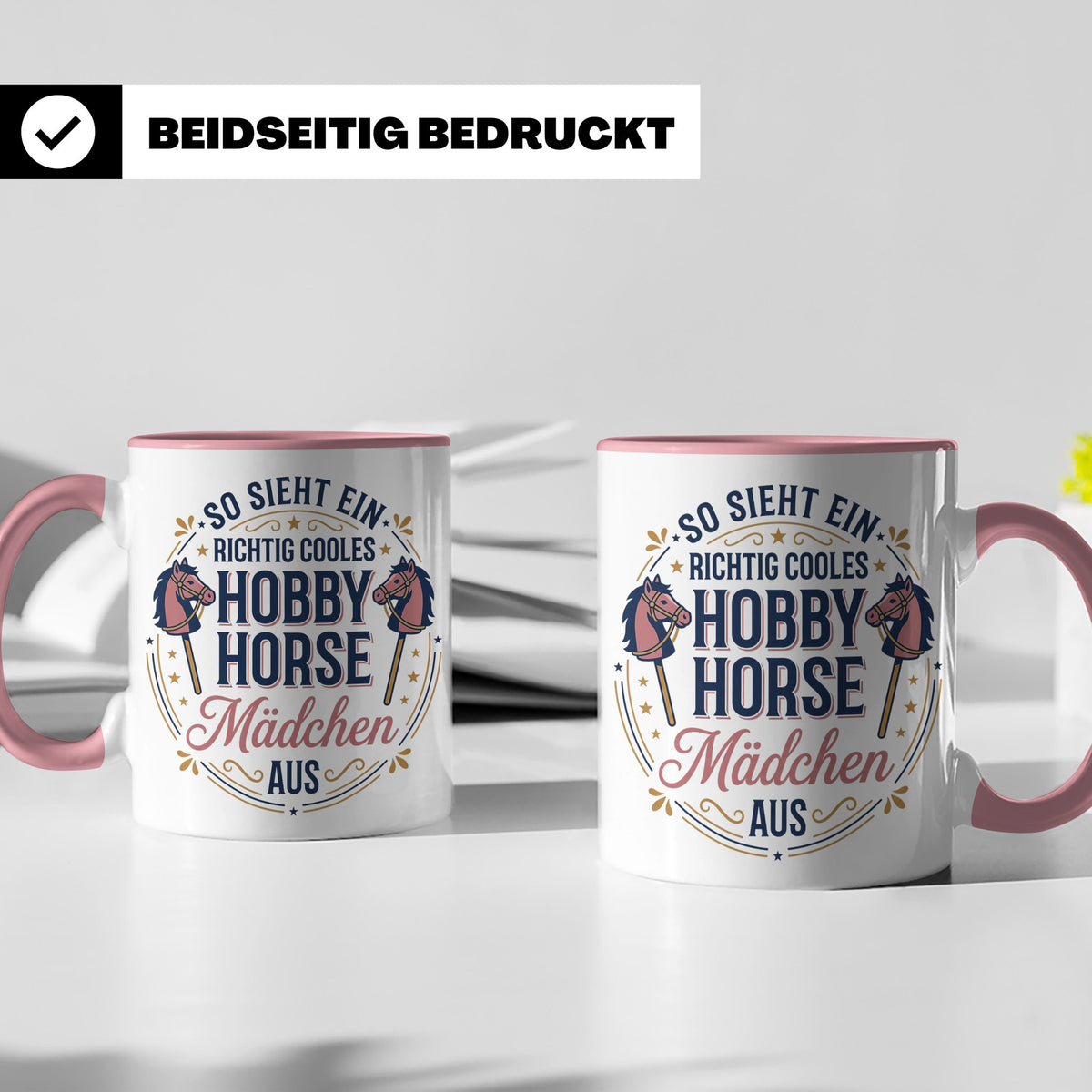 Hobby Horse Mädchen Tasse Spruch So sieht ein cooles Mädchen – Rosa [farbe:rosa]