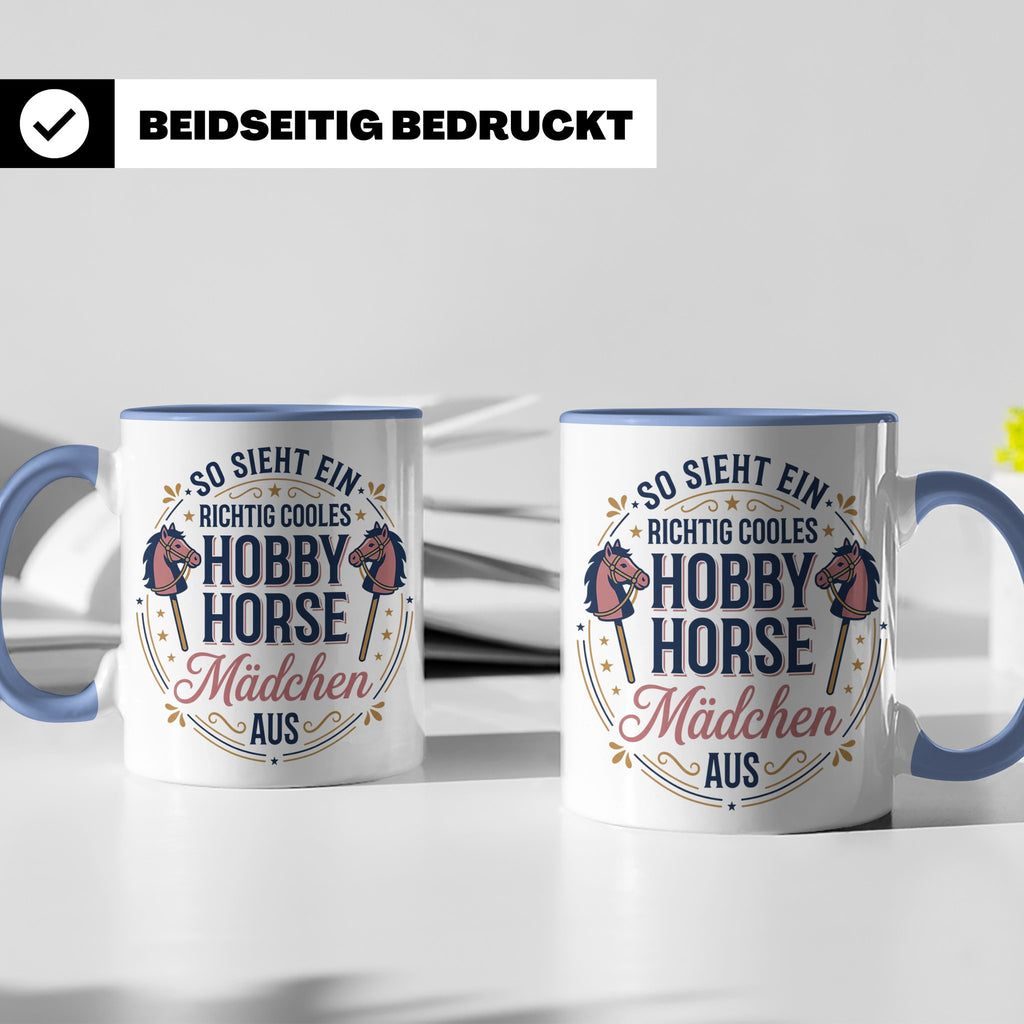 Hobby Horse Mädchen Tasse Spruch So sieht ein cooles Mädchen – Blau [farbe:blau]