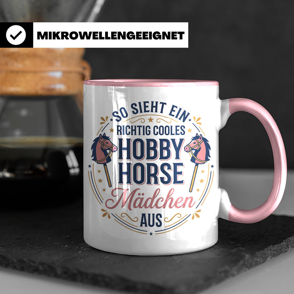 Hobby Horse Mädchen Tasse Spruch So sieht ein cooles Mädchen – Rosa [farbe:rosa]