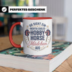 Hobby Horse Mädchen Tasse Spruch So sieht ein cooles Mädchen – Rot [farbe:rot]